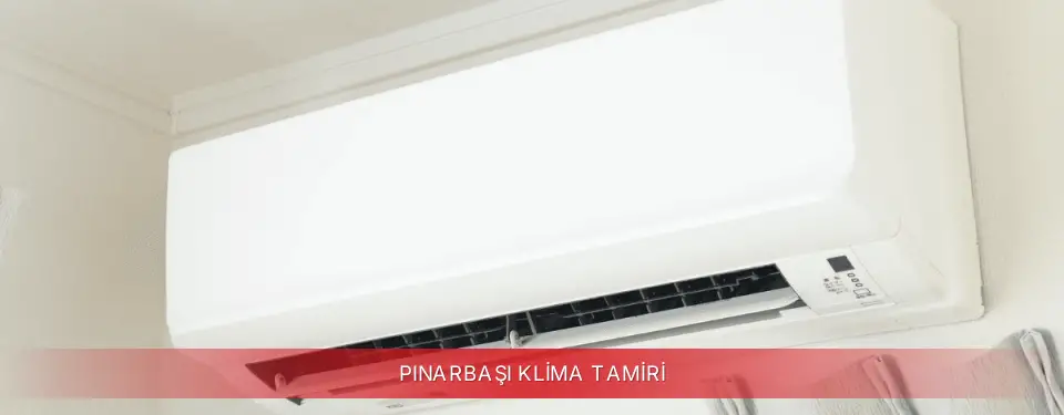 Pınarbaşı İlçemi Finlux Klima Tamiri